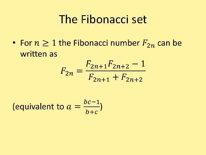 The Fibonacci set • 