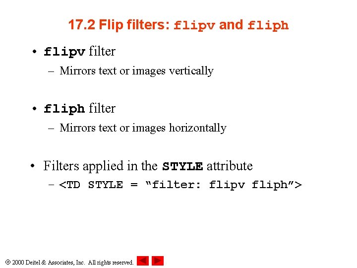 17. 2 Flip filters: flipv and fliph • flipv filter – Mirrors text or