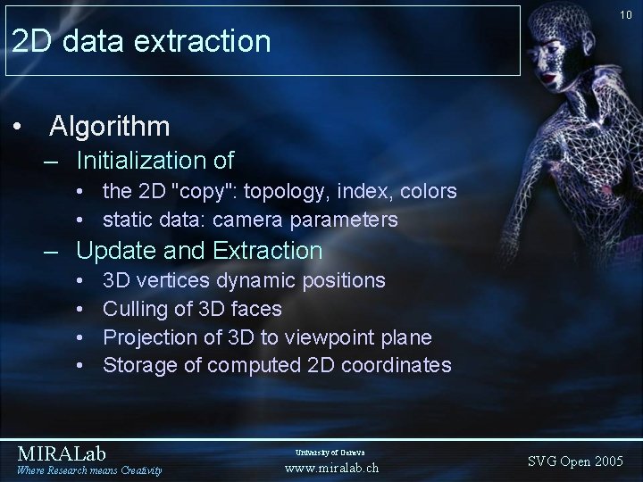10 2 D data extraction • Algorithm – Initialization of • the 2 D 10 2 D data extraction • Algorithm – Initialization of • the 2 D
