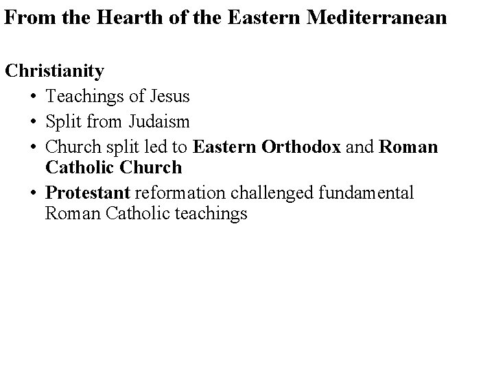 From the Hearth of the Eastern Mediterranean Christianity • Teachings of Jesus • Split