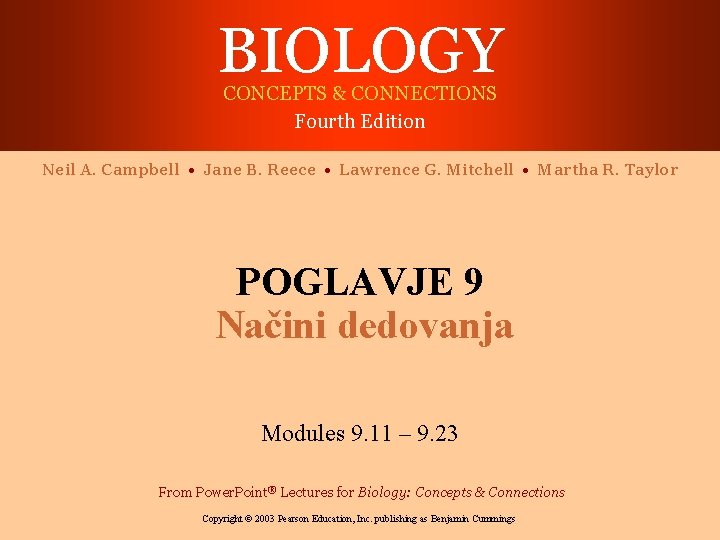 BIOLOGY CONCEPTS & CONNECTIONS Fourth Edition Neil A. Campbell • Jane B. Reece •