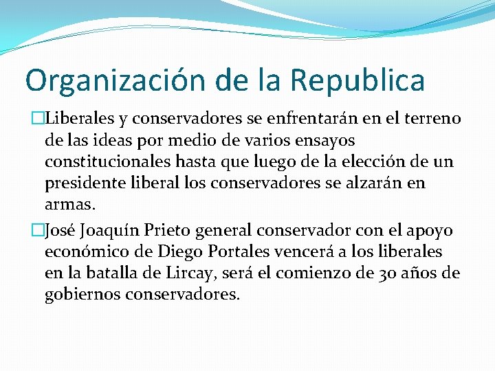 Organización de la Republica �Liberales y conservadores se enfrentarán en el terreno de las Organización de la Republica �Liberales y conservadores se enfrentarán en el terreno de las