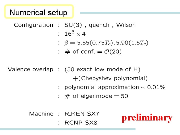 Numerical setup preliminary 