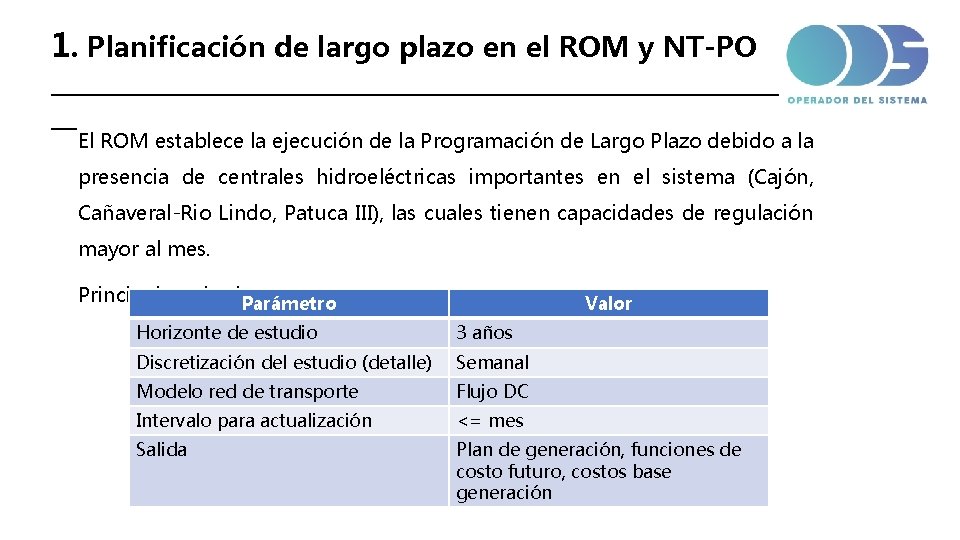 1. Planificación de largo plazo en el ROM y NT-PO _____________________________ __ El ROM