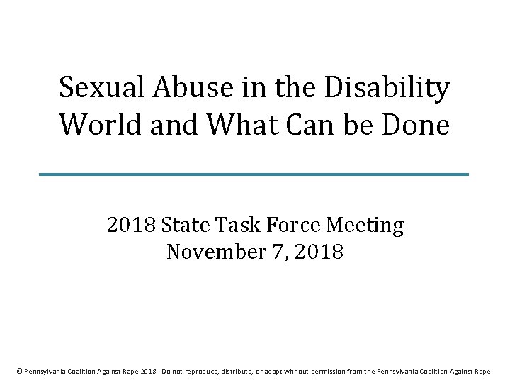 Sexual Abuse in the Disability World and What Can be Done 2018 State Task
