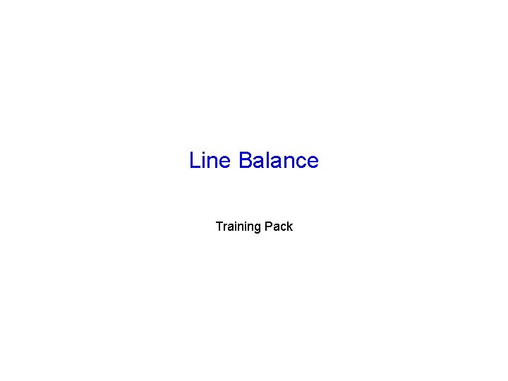 Line Balance Training Pack 