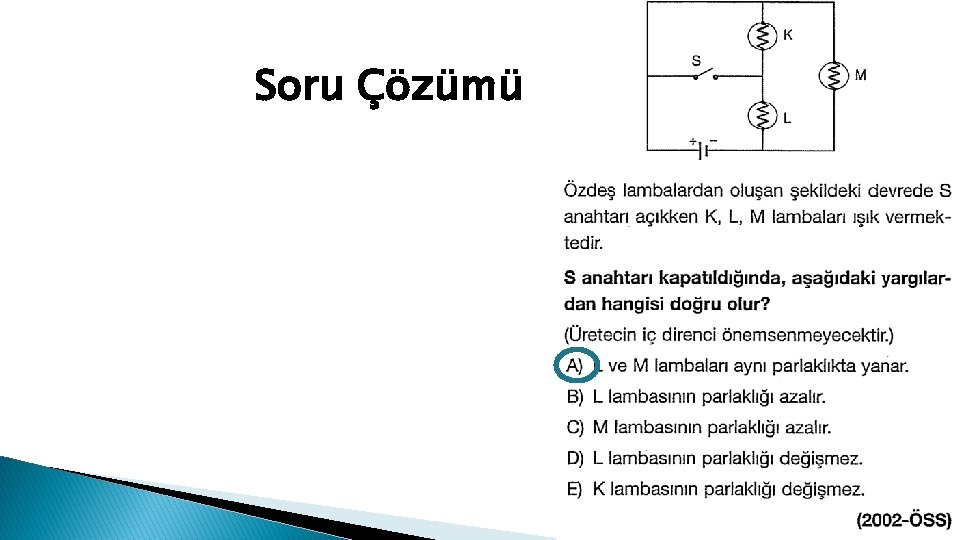 Soru Çözümü 