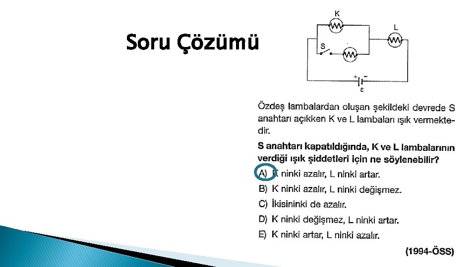 Soru Çözümü 