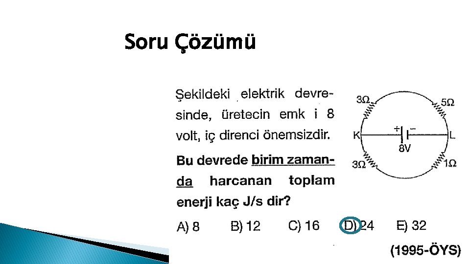 Soru Çözümü 