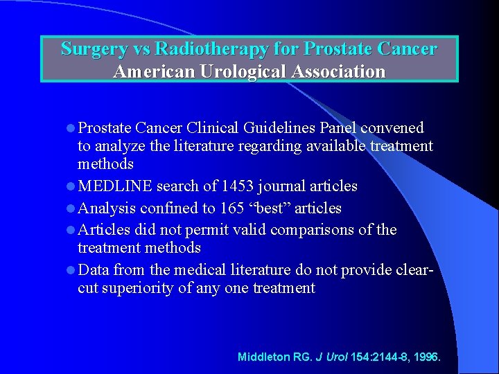 Surgery vs Radiotherapy for Prostate Cancer American Urological Association l Prostate Cancer Clinical Guidelines