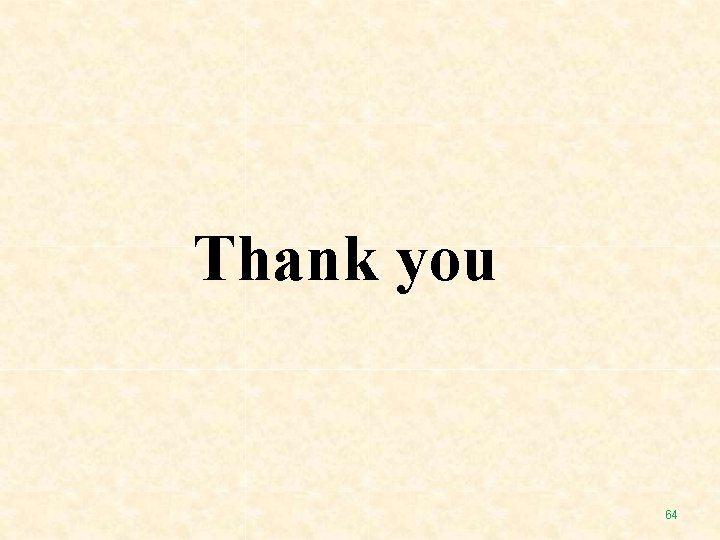 Thank you 64 Thank you 64