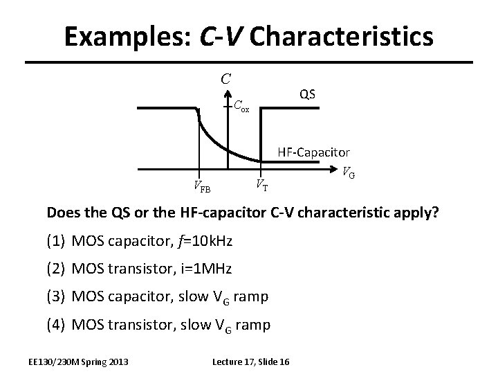 Lecture 17 Outline The Mos Capacitor Contd Smallsignal