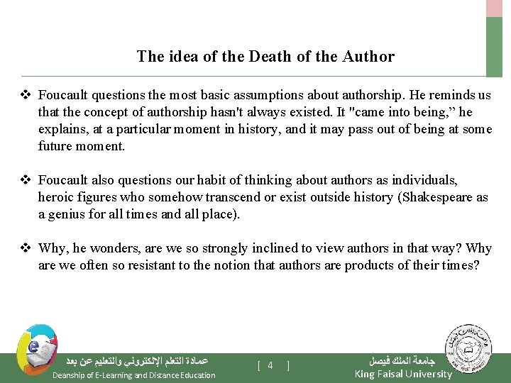 The idea of the Death of the Author v Foucault questions the most basic