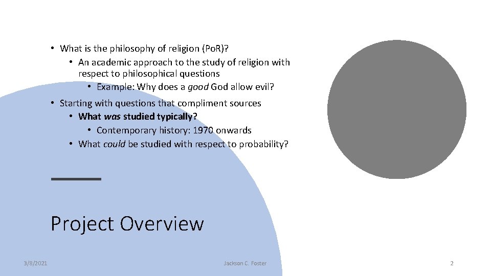  • What is the philosophy of religion (Po. R)? • An academic approach