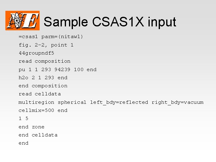 Sample CSAS 1 X input =csas 1 parm=(nitawl) fig. 2 -2, point 1 44