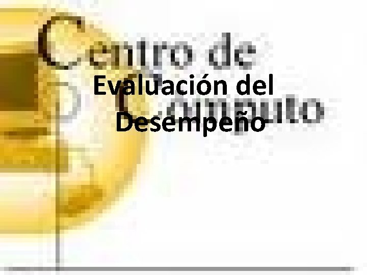 Evaluación del Desempeño 