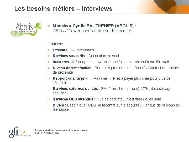 Les besoins métiers – Interviews > Monsieur Cyrille PAUTHENIER (ABOLIS) : CEO -- “Power