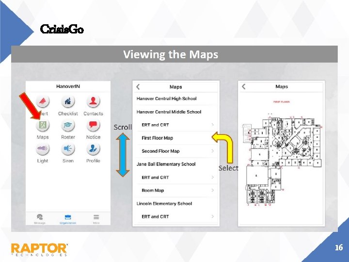 Crisis. Go 16 Crisis. Go 16