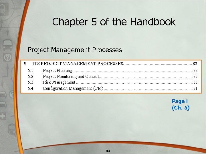 Chapter 5 of the Handbook Project Management Processes Page i (Ch. 5) 35 Chapter 5 of the Handbook Project Management Processes Page i (Ch. 5) 35