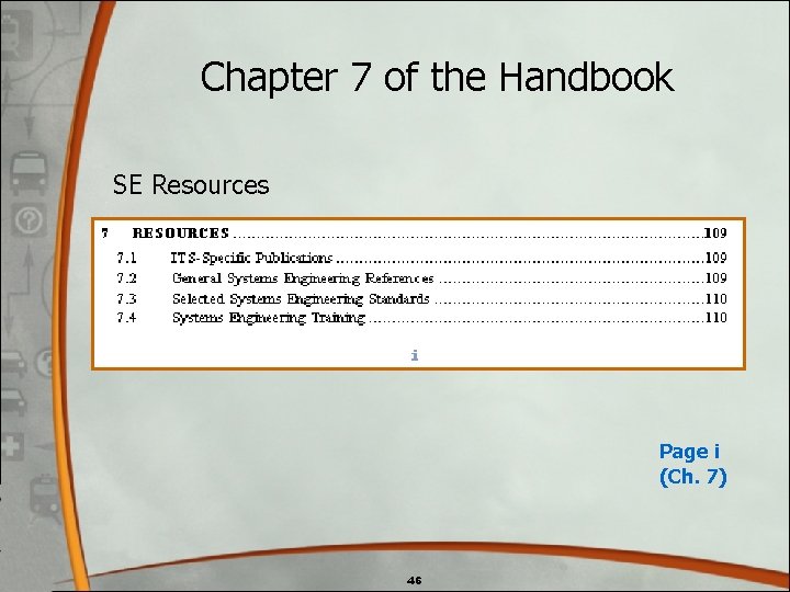 Chapter 7 of the Handbook SE Resources Page i (Ch. 7) 46 Chapter 7 of the Handbook SE Resources Page i (Ch. 7) 46