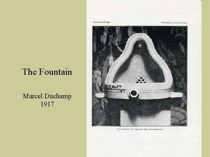 The Fountain Marcel Duchamp 1917 The Fountain Marcel Duchamp 1917