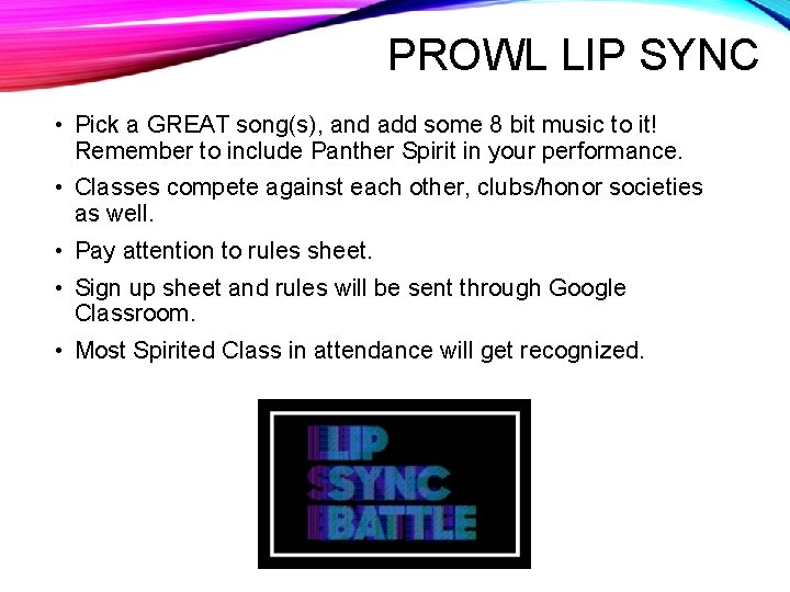 PROWL LIP SYNC • Pick a GREAT song(s), and add some 8 bit music