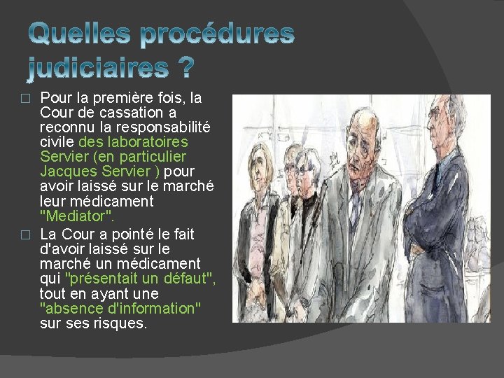 Pour la première fois, la Cour de cassation a reconnu la responsabilité civile des