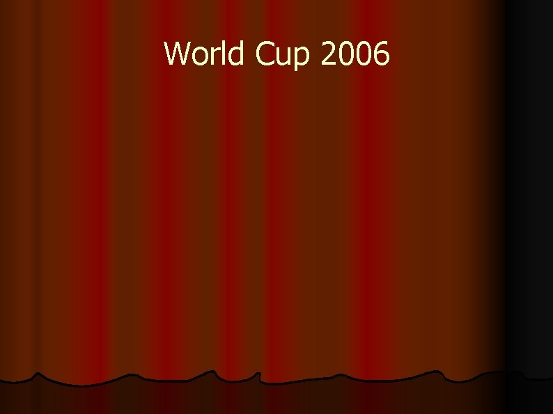 World Cup 2006 