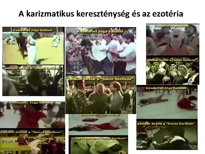 A karizmatikus kereszténység és az ezotéria 