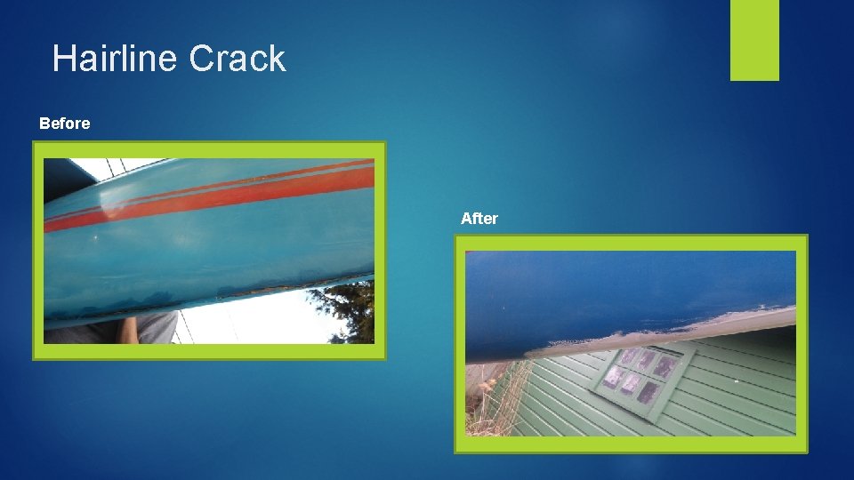 Hairline Crack Before After 