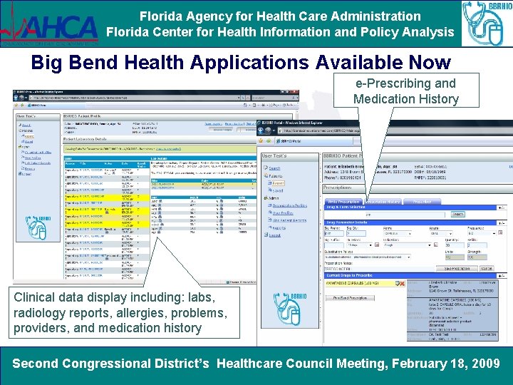 Florida Agency for Health Care Administration Florida Center for Health Information and Policy Analysis