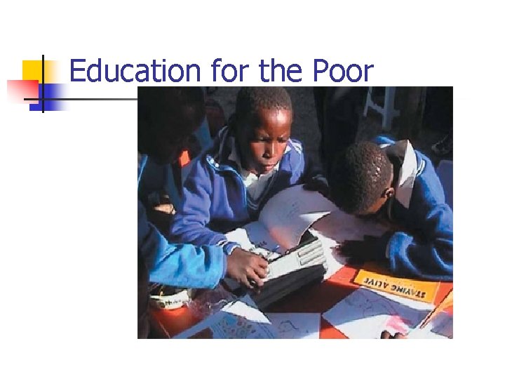 Education for the Poor 