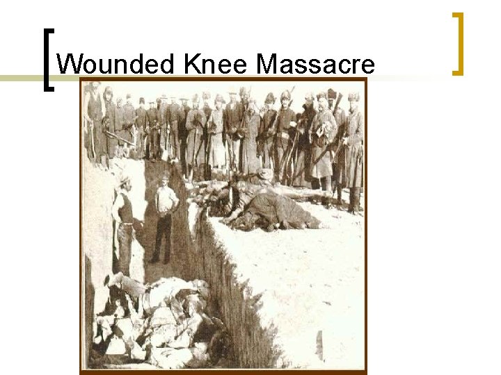 Wounded Knee Massacre 