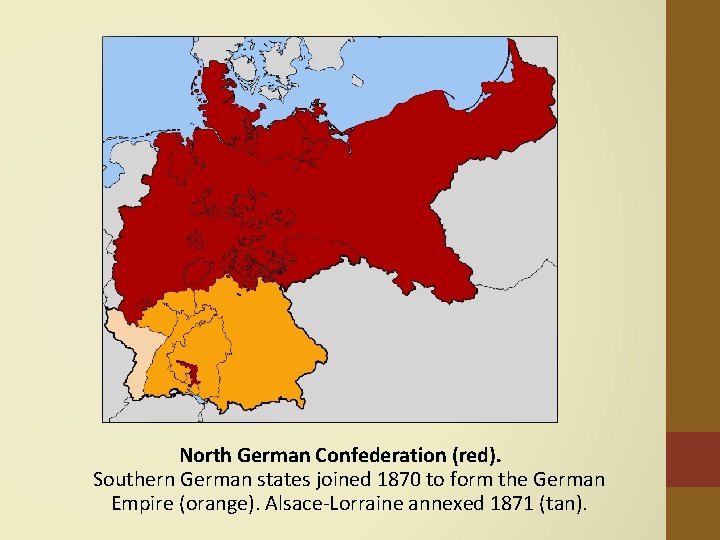 North German Confederation (red). Southern German states joined 1870 to form the German Empire