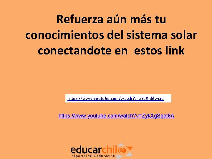 Refuerza aún más tu conocimientos del sistema solar conectandote en estos link https: //www.