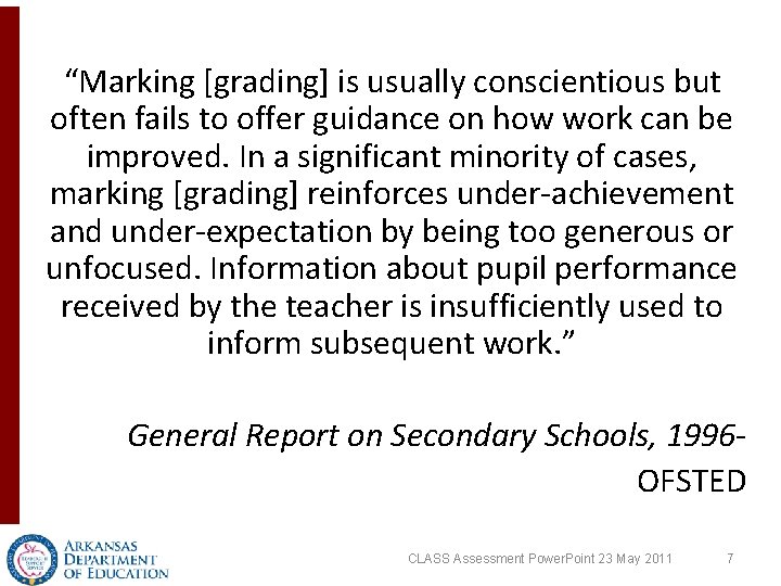  “Marking [grading] is usually conscientious but often fails to offer guidance on how