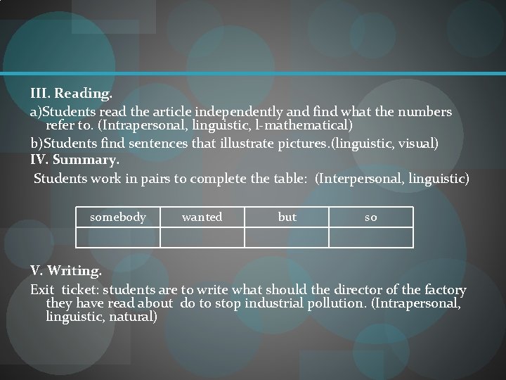 III. Reading. a)Students read the article independently and find what the numbers refer to.
