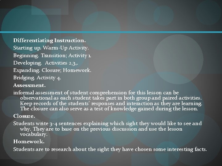 Differentiating Instruction. Starting up. Warm-Up Activity. Beginning. Transition; Activity 1. Developing. Activities 2, 3,