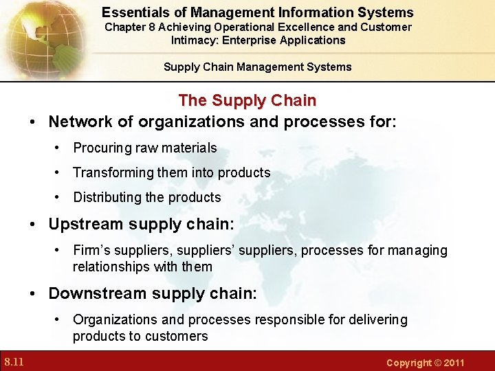 Essentials of Management Information Systems Chapter 8 Achieving Operational Excellence and Customer Intimacy: Enterprise Essentials of Management Information Systems Chapter 8 Achieving Operational Excellence and Customer Intimacy: Enterprise