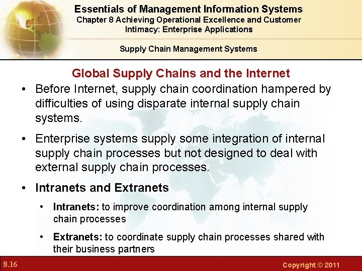 Essentials of Management Information Systems Chapter 8 Achieving Operational Excellence and Customer Intimacy: Enterprise Essentials of Management Information Systems Chapter 8 Achieving Operational Excellence and Customer Intimacy: Enterprise