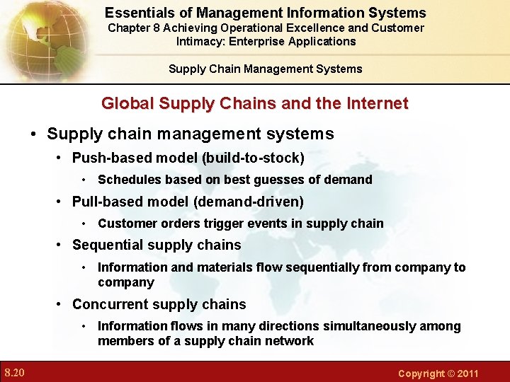 Essentials of Management Information Systems Chapter 8 Achieving Operational Excellence and Customer Intimacy: Enterprise Essentials of Management Information Systems Chapter 8 Achieving Operational Excellence and Customer Intimacy: Enterprise