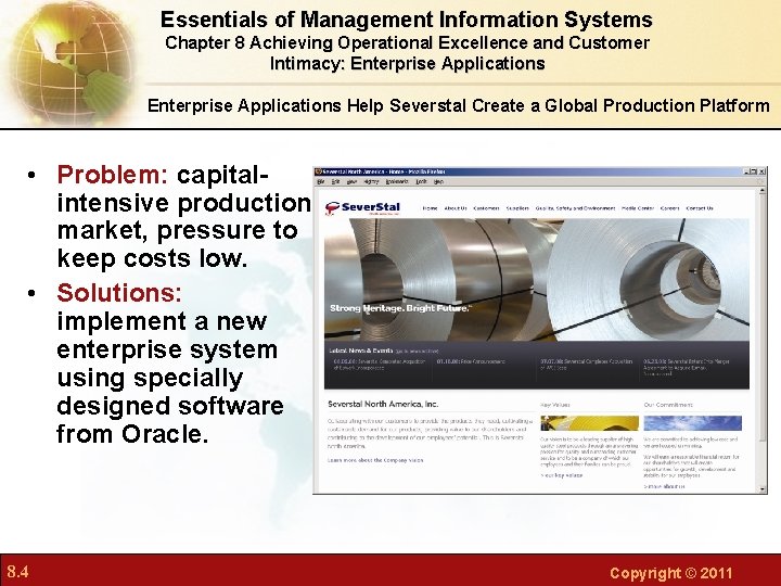 Essentials of Management Information Systems Chapter 8 Achieving Operational Excellence and Customer Intimacy: Enterprise Essentials of Management Information Systems Chapter 8 Achieving Operational Excellence and Customer Intimacy: Enterprise