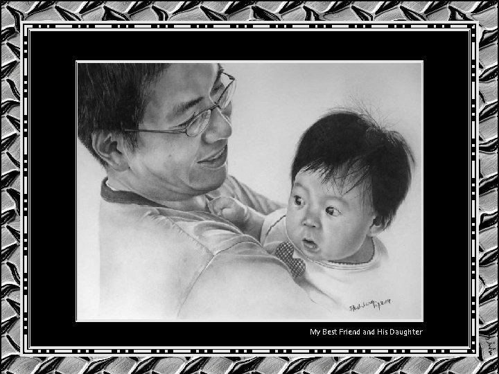 My Best Friend and His Daughter My Best Friend and His Daughter