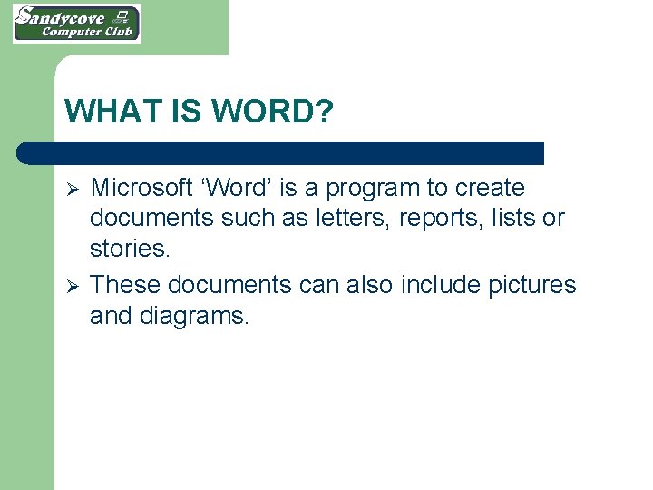 WHAT IS WORD? Ø Ø Microsoft ‘Word’ is a program to create documents such