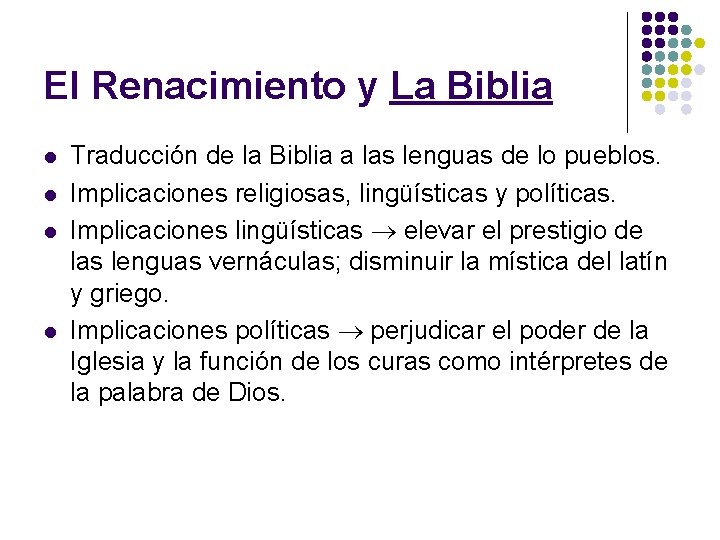 El Renacimiento y La Biblia l l Traducción de la Biblia a las lenguas