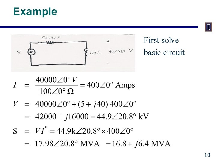 Example First solve basic circuit 10 