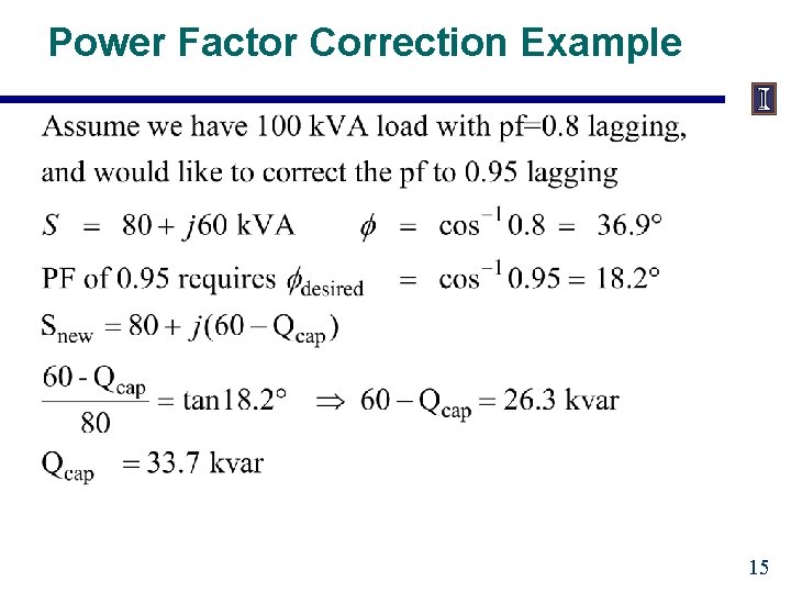 Power Factor Correction Example 15 