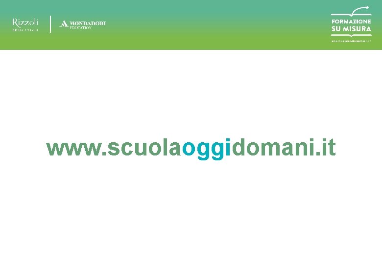 www. scuolaoggidomani. it 