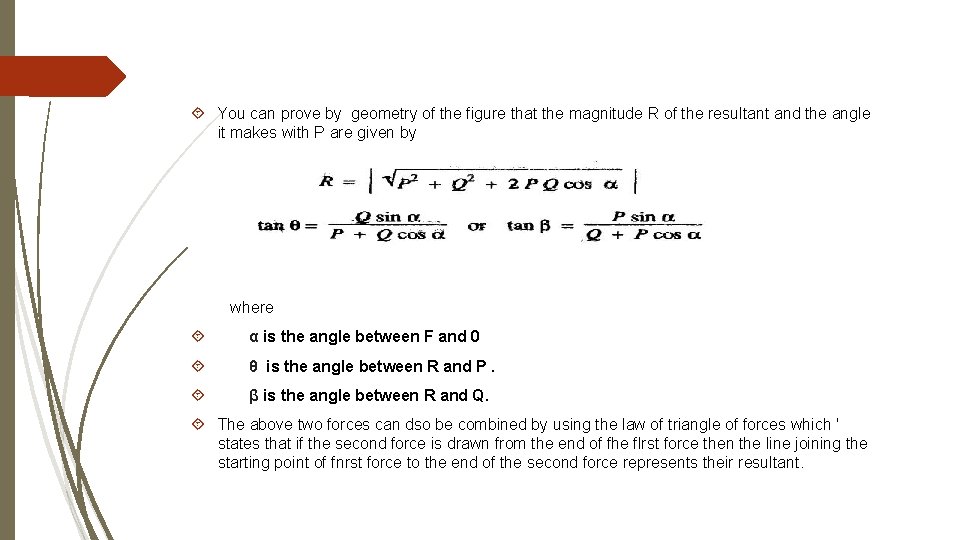  You can prove by geometry of the figure that the magnitude R of