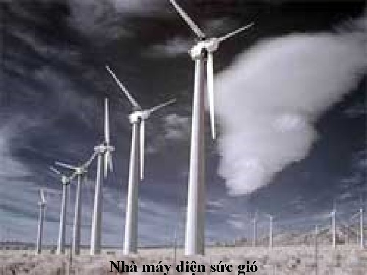 Nhà máy điện sức gió 